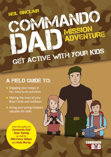 Commando Dad: Mission Adventure - Neil Sinclair