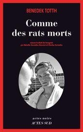 Comme des rats morts