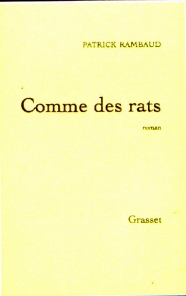 Comme des rats (nouvelle édition) - Patrick Rambaud