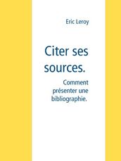 Comment Citer ses sources.