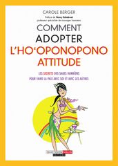 Comment adopter l ho oponopono attitude