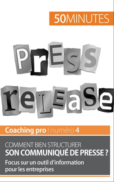 Comment bien structurer son communiqué de presse ? - Martin Dawagne - 50Minutes