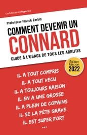 Comment devenir un connard - Guide à l