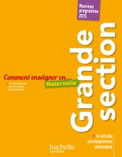 Comment enseigner en Grande Section