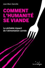 Comment l humanité se viande