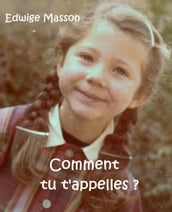 Comment tu t appelles ?