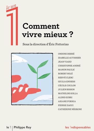 Comment vivre mieux ? - Collectif - Éric Fottorino - Manon Paulic