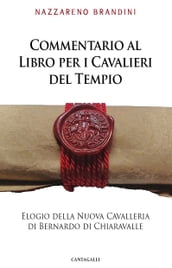 Commentario al Libro per i Cavalieri del Tempio