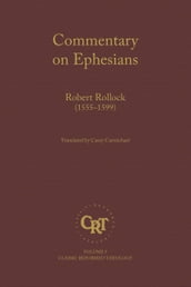 Commentary on the Epistle of St. Paul the Apostle to the Ephesians