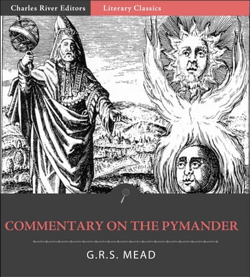 Commentary on the Pymander - G.R.S. Mead