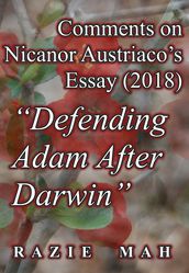 Comments on Nicanor Austriaco s Essay (2018) 