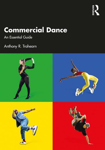 Commercial Dance - Anthony R. Trahearn
