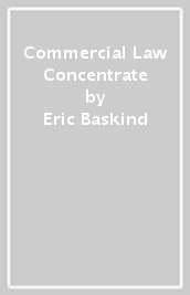 Commercial Law Concentrate