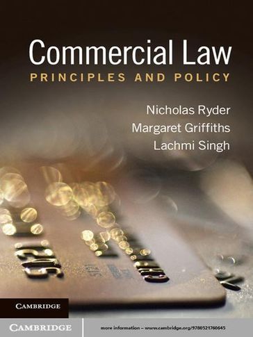 Commercial Law - Lachmi Singh - Margaret Griffiths - Nicholas Ryder