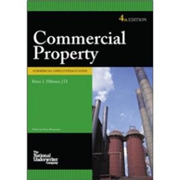 Commercial Property Coverage Guide - Bruce Hillman J.D.