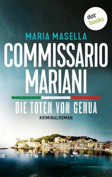 Commissario Mariani - Die Toten von Genua - Maria Masella