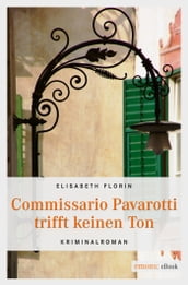 Commissario Pavarotti trifft keinen Ton