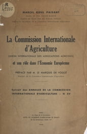 La Commission internationale d agriculture (Union internationale des associations agricoles)