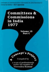 Committees and Commissions in India 1977: A Concept