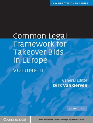 Common Legal Framework for Takeover Bids in Europe: Volume 2 - Dirk Van Gerven