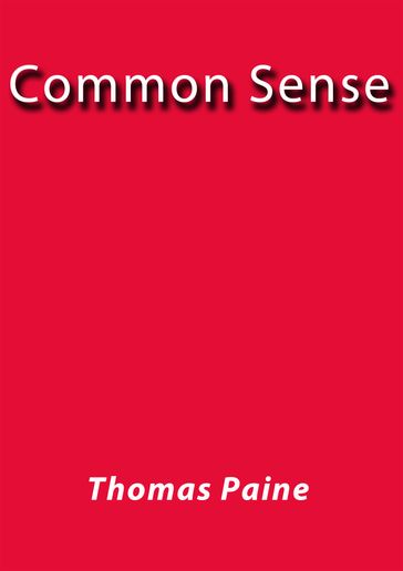 Common Sense - Thomas Paine