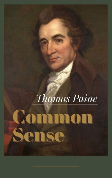 Common Sense - Thomas Paine