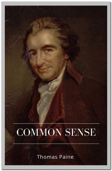 Common Sense - Thomas Paine