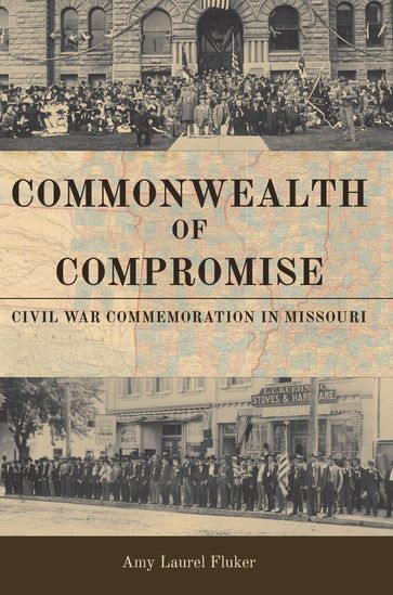 Commonwealth of Compromise - Amy Laurel Fluker