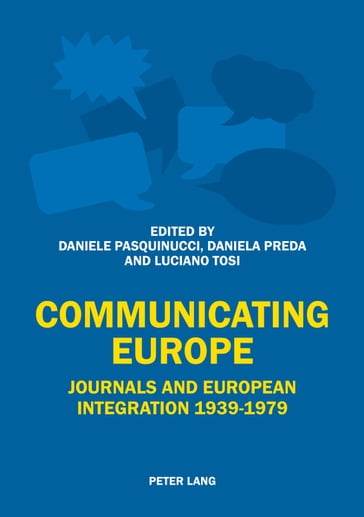 Communicating Europe - Daniele Pasquinucci - Daniela Preda - Luciano Tosi
