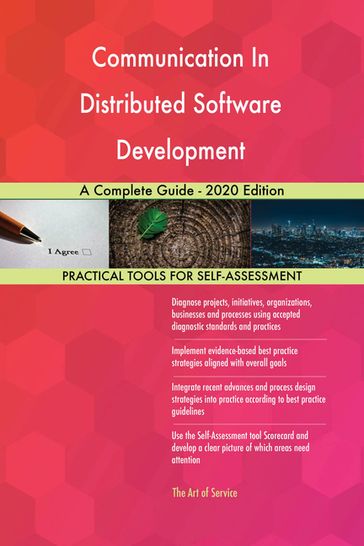 Communication In Distributed Software Development A Complete Guide - 2020 Edition - Gerardus Blokdyk