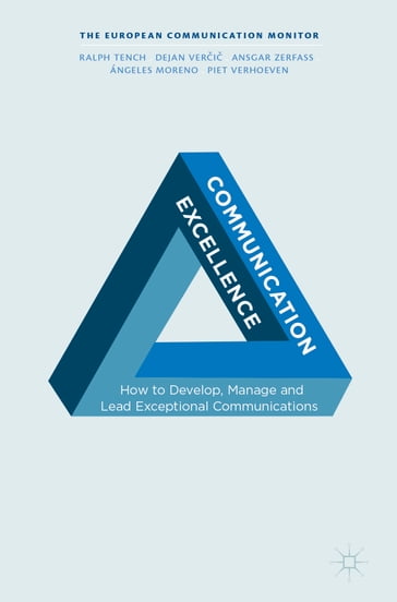 Communication Excellence - Ansgar Zerfass - Dejan Veri - Piet Verhoeven - Ralph Tench - Ángeles Moreno