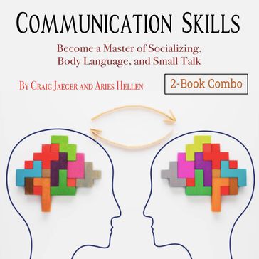 Communication Skills - Aries Hellen - Craig Jaeger