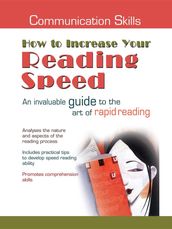 Communication Skills: How to Increase Your Reading Speed