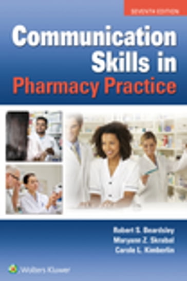 Communication Skills in Pharmacy Practice - Robert Beardsley