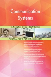 Communication Systems A Complete Guide - 2020 Edition