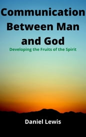 Communication between Man and God