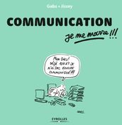 Communication, je me marre !!!