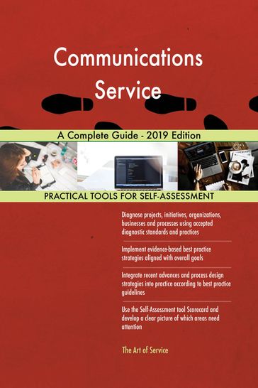 Communications Service A Complete Guide - 2019 Edition - Gerardus Blokdyk