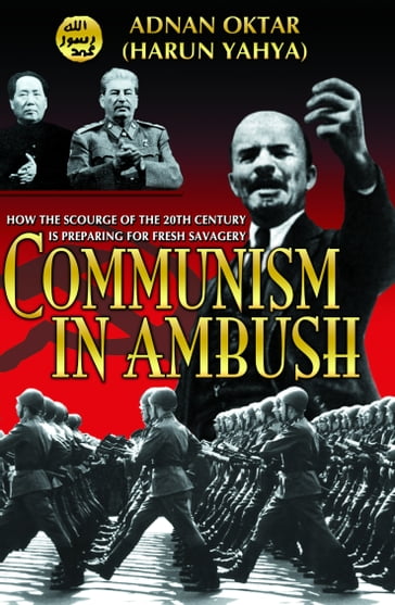 Communism in Ambush - Adnan Oktar (Harun Yahya)