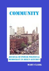 Community: Journal of Power Politics and Democracy in Hell s Kitchen