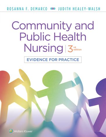 Community & Public Health Nursing - Judith Healey-Walsh - Rosanna DeMarco