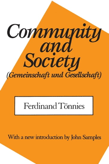 Community and Society - Ferdinand Tonnies - C.P. Loomis