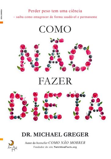 Como Não Fazer Dieta - Michael Greger