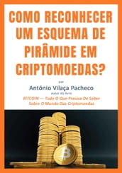 Como Reconhecer Um Esquema de Pirâmide em Criptomoedas