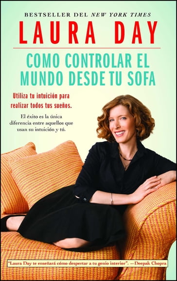 Como controlar el mundo desde tu sofá - Laura Day