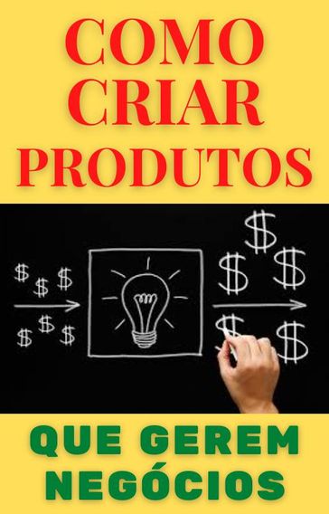 Como criar produtos que gerem negócios - Khai Land