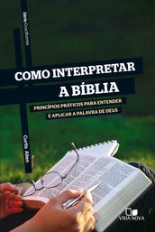 Como interpretar a Bíblia
