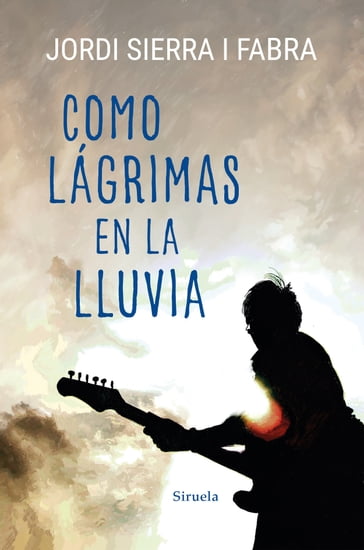 Como lágrimas en la lluvia - Jordi Sierra i Fabra