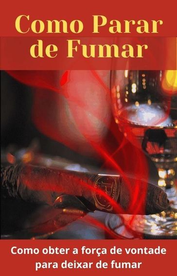 Como parar de fumar - Melissa Schutter