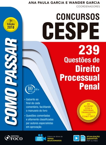 Como passar em concursos CESPE: direito processual penal - Ana Paula Garcia - Wander Garcia